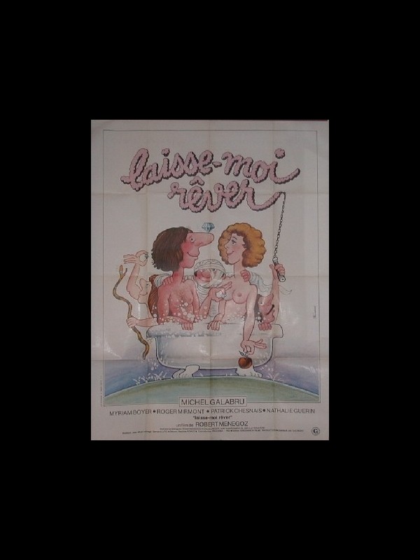 Affiche du film LAISSEZ-MOI REVER