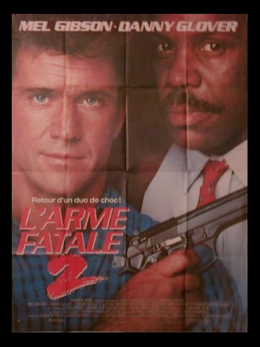 Affiche du film L'ARME FATALE 2 - LETHAL WEAPON 2