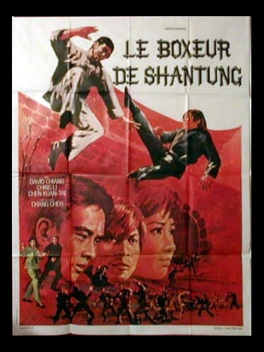 LE BOXEUR DE SHANTUNG (LA BRUTE, LE BONZE ET LE MÉCHANT) - MA YONG ZHEN