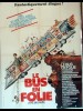 LE BUS EN FOLIE - THE BIG BUS