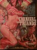 LE CARNAVAL DES TRUANDS - AD OGNI COSTO