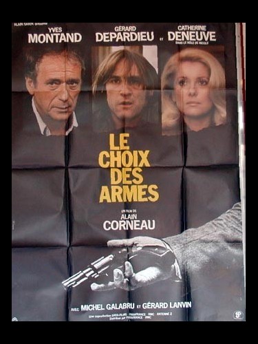 Affiche du film LE CHOIX DES ARMES