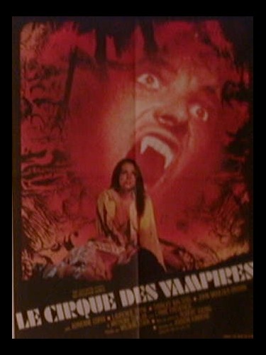 Affiche du film LE CIRQUE DES VAMPIRES - VAMPIRE CIRCUS