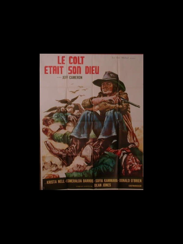 Affiche du film LE COLT ETAIT SON DIEU