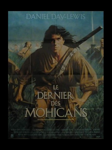 Affiche du film LE DERNIER DES MOHICANS