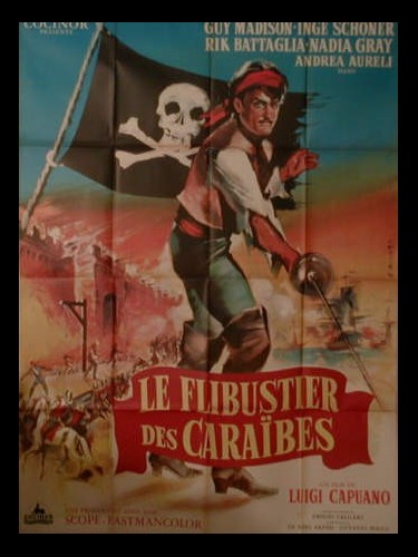 Affiche du film LE FLIBUSTIER DES CARAIBES - L'AVVENTURIERO DELLA TORTUGA