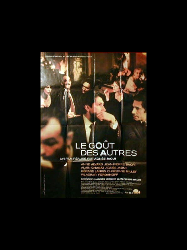 Affiche du film LE GOUT DES AUTRES