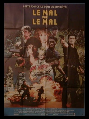 Affiche du film LE MAL PAR LE MAL - BAND OF THE HAND