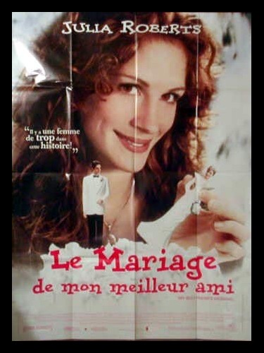 Affiche du film LE MARIAGE DE MON MEILLEUR AMI