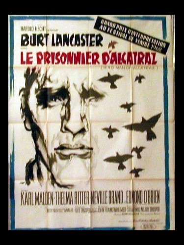 Affiche du film LE PRISONNIER D'ALCATRAZ - Titre original : BIRDMAN OF ALCATRAZ