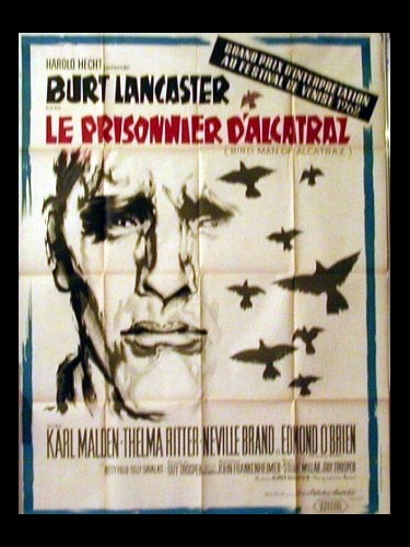 Affiche du film LE PRISONNIER D'ALCATRAZ - BIRDMAN OF ALCATRAZ