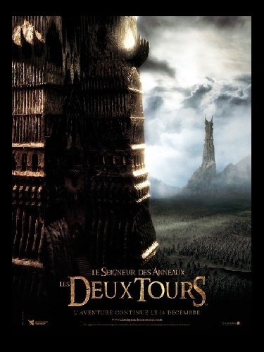 Affiche du film LE SEIGNEUR DES ANNEAUX : LES DEUX TOURS (PREVENTIVE) 2