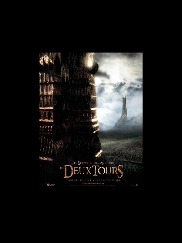 Affiche du film LE SEIGNEUR DES ANNEAUX : LES DEUX TOURS