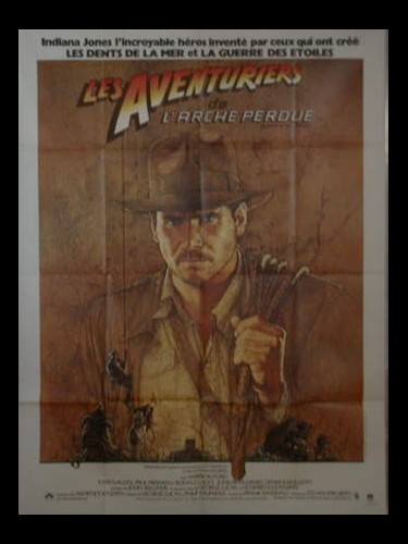 Affiche du film LES AVENTURIERS DE L'ARCHE PERDUE - INDIANA JONES - - RAIDERS OF THE LOST ARK