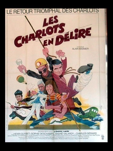 Affiche du film LES CHARLOTS EN DELIRE