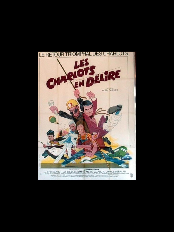 Affiche du film LES CHARLOTS EN DELIRE
