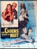 LES CHIENS DANS LA NUIT