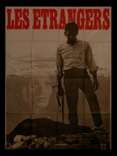 Affiche du film LES ETRANGERS
