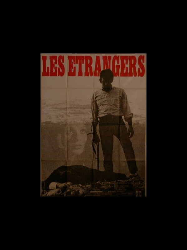 Affiche du film LES ETRANGERS