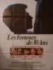LES FEMMES DE TRENTE ANS - IN PRAISE OF OLDER WOMEN