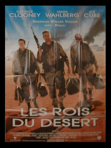 Affiche du film LES ROIS DU DESERT - THREE KINGS