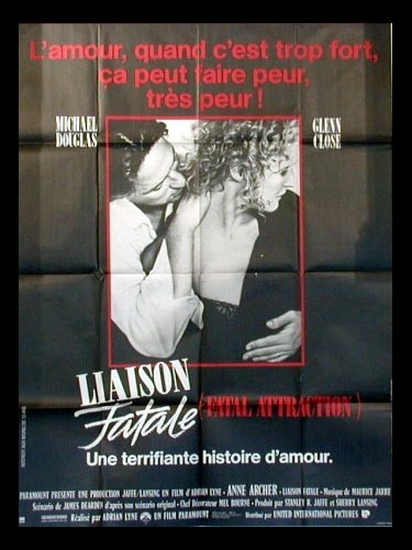 Affiche du film LIAISON FATALE - FATAL ATTRACTION