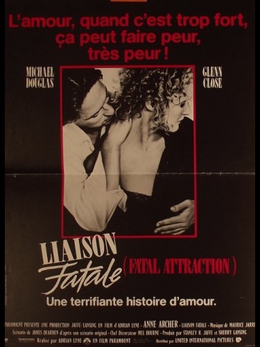 Affiche du film LIAISON FATALE - FATAL ATTRACTION