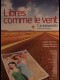 LIBRES COMME LE VENT