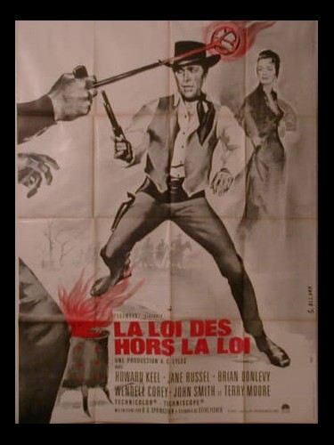 Affiche du film LA LOI DES HORS LA LOI