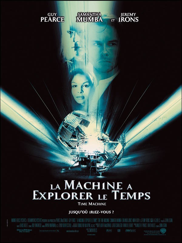 Affiche du film MACHINE A EXOPLORER LE TEMPS (LA)