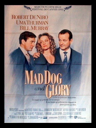 Affiche du film MAD DOG AND GLORY