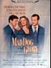 MAD DOG AND GLORY