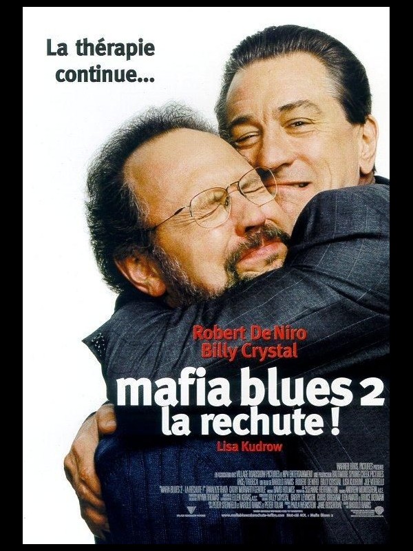 Affiche du film MAFIA BLUES 2 : LA RECHUTE - ANALYSE THAT