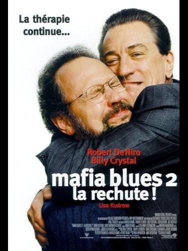 Affiche du film MAFIA BLUES 2 : LA RECHUTE - ANALYSE THAT