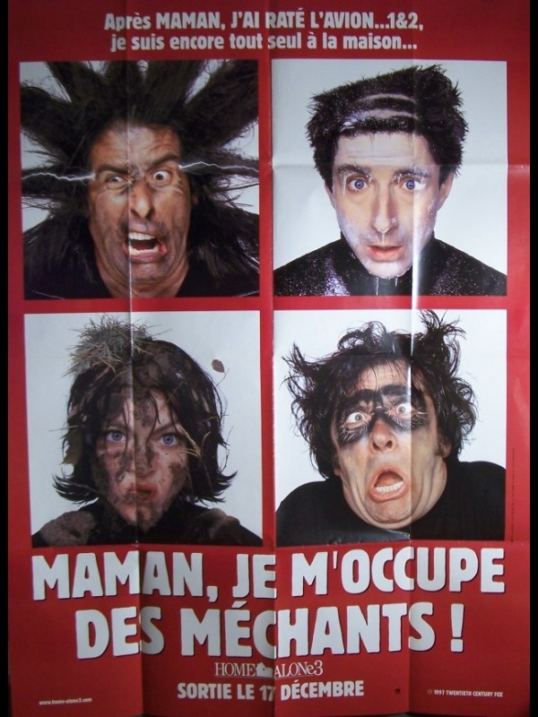 Affiche du film MAMAN JE M'OCCUPE DES MECHANTS - HOME ALONE 3