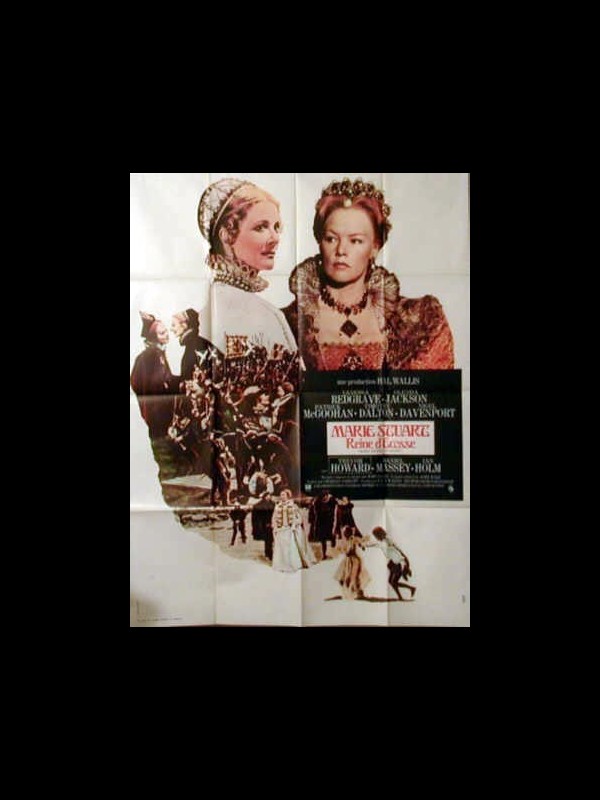 Affiche du film MARIE STUART REINE D'ECOSSE - Titre original : MARY, QUEEN OF SCOTS