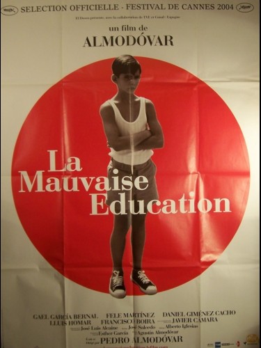 MAUVAISE EDUCATION (LA) - MALA EDUCATION (LA)