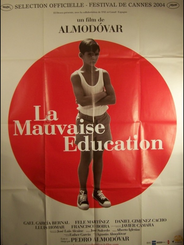 Affiche du film MAUVAISE EDUCATION (LA) - MALA EDUCATION (LA)