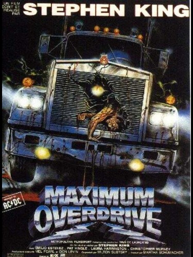 Affiche du film MAXIMUM OVERDRIVE