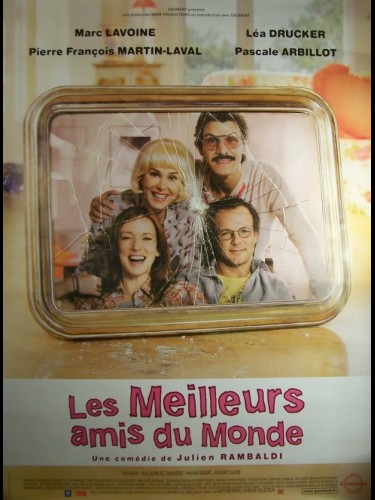 Affiche du film LES MEILLEURS AMIS DU MONDE