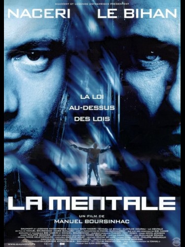Affiche du film LA MENTALE
