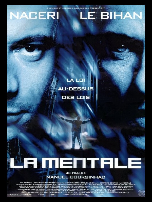 Affiche du film LA MENTALE