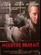 MEURTRE PARFAIT - Titre original : A PERFECT MURDER