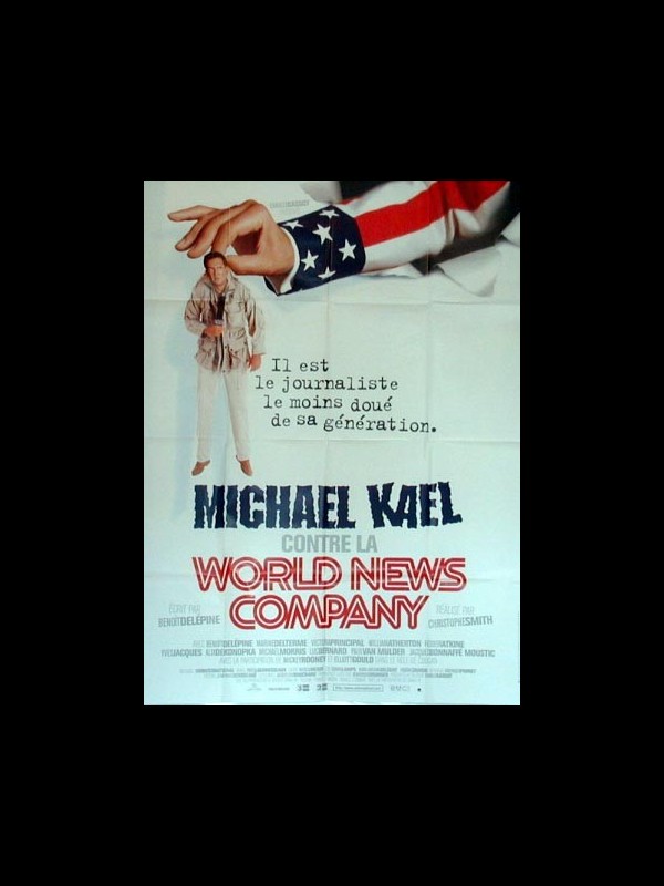 Affiche du film MICHAEL KAEL CONTRE LA WORLD NEWS COMPANY