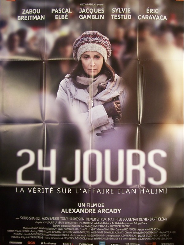 Affiche du film 24 JOURS, LA VERITÉ SUR L'AFFAIRE ILAN HALIMI