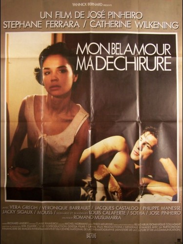 Affiche du film MON BEL AMOUR MA DECHIRURE