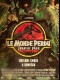 MONDE PERDU (LE) - JURASSIC PARK - THE LOST WORLD