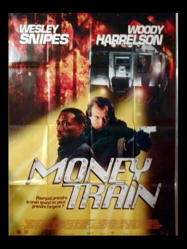 Affiche du film MONEY TRAIN