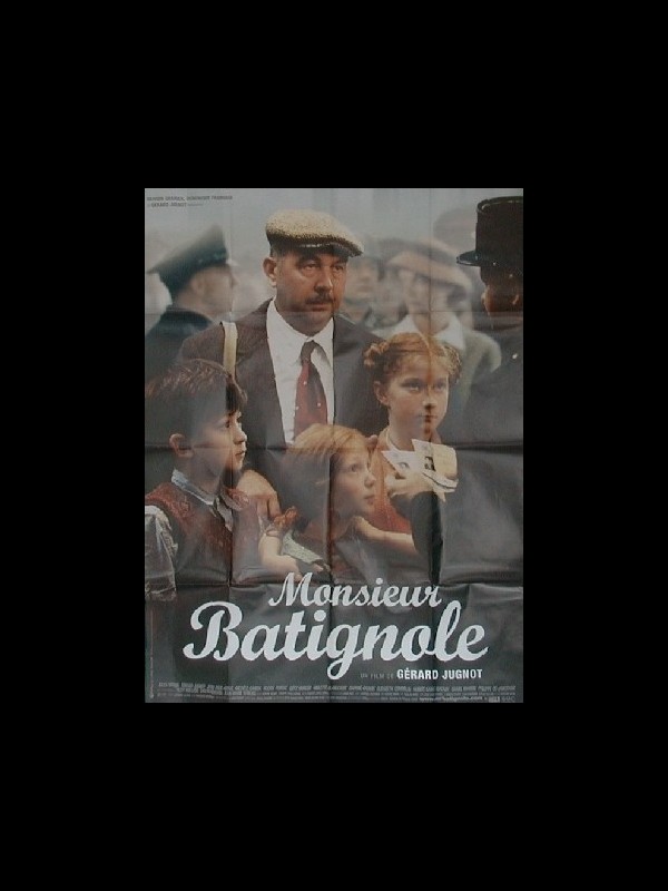 Affiche du film MONSIEUR BATIGNOLE