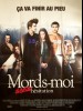 MORDS MOI SANS HESITATION